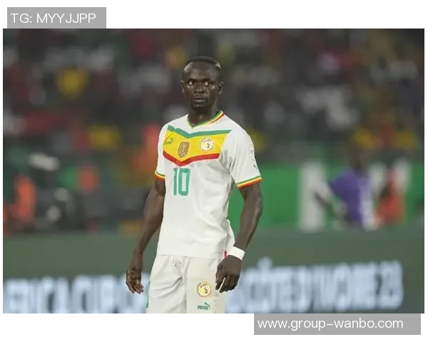 马内进球的比赛塞内加尔保持不败战绩辉煌38胜6平